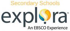 Explora Secondary Schools. EBSCO